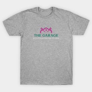 THE GARAGE where we fix cars and teach life lessons T-Shirt